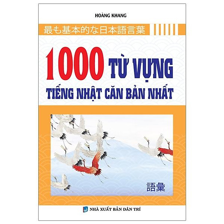 1000 Từ Vựng Tiếng Nhật Căn Bản Nhất
