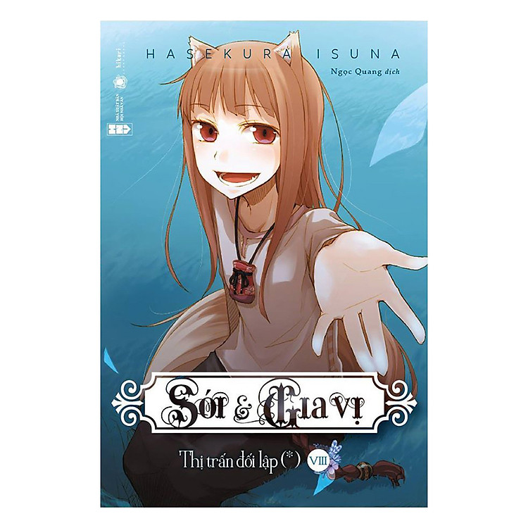 Sách Sói Và Gia Vị - Thị Trấn Đối Lập (*) - Tập 8