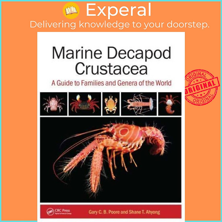 Sách - Marine Decapod Crustacea - A Guide to Families and Genera of the World by Shane T. Ahyong (UK edition, hardcover)