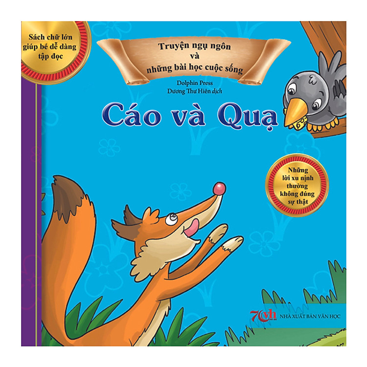 Truyện Ngụ Ngôn Và Những Bài Học Cuộc Sống: Cáo Và Quạ