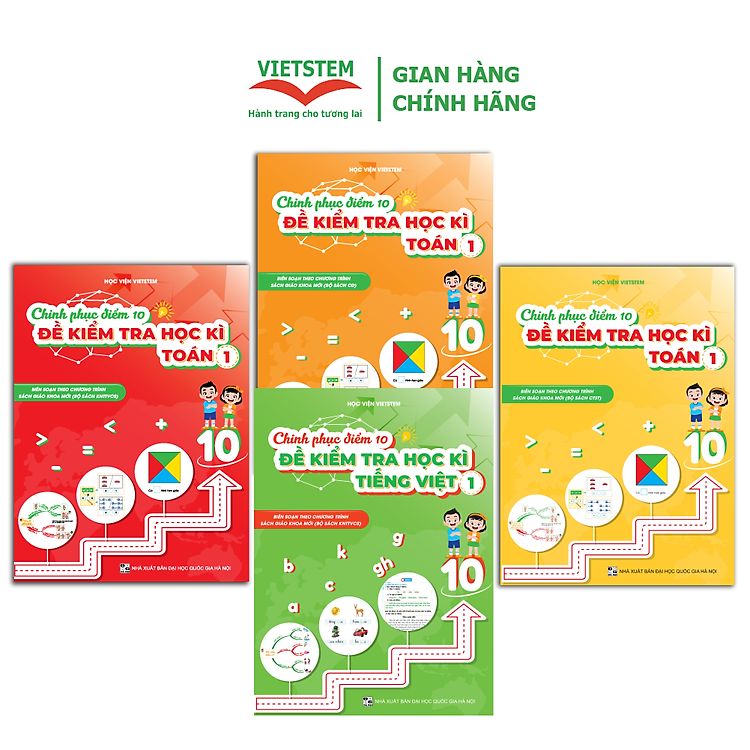 Chinh Phục Điểm 10 Đề Kiểm Tra Học Kì Toán Và Tiếng Việt 1