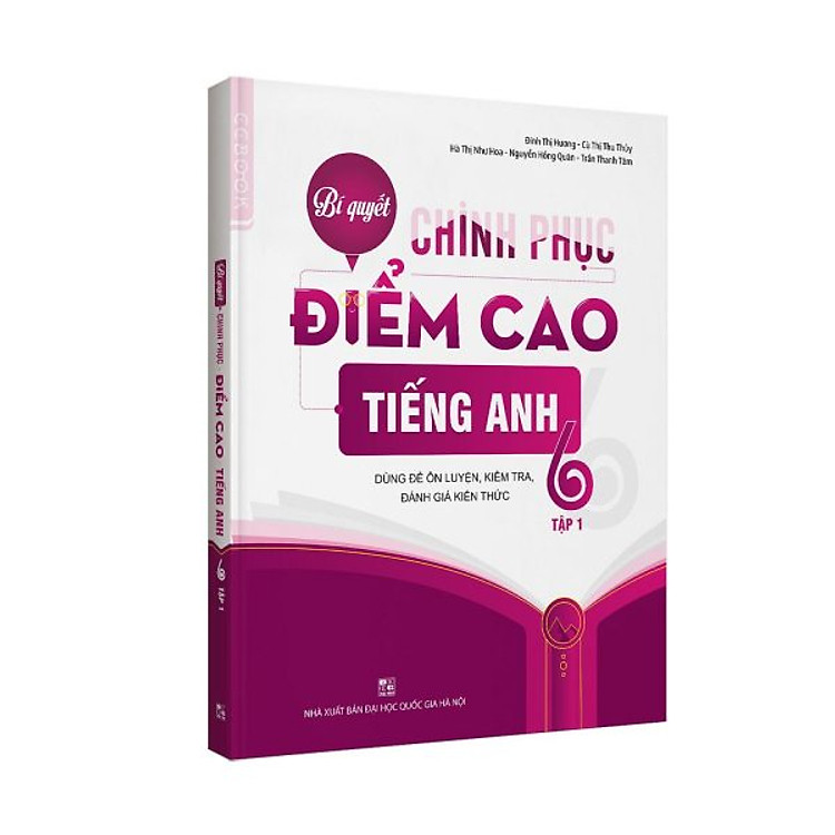 Sách Bí quyết chinh phục điểm cao tiếng Anh 6 Tập 1