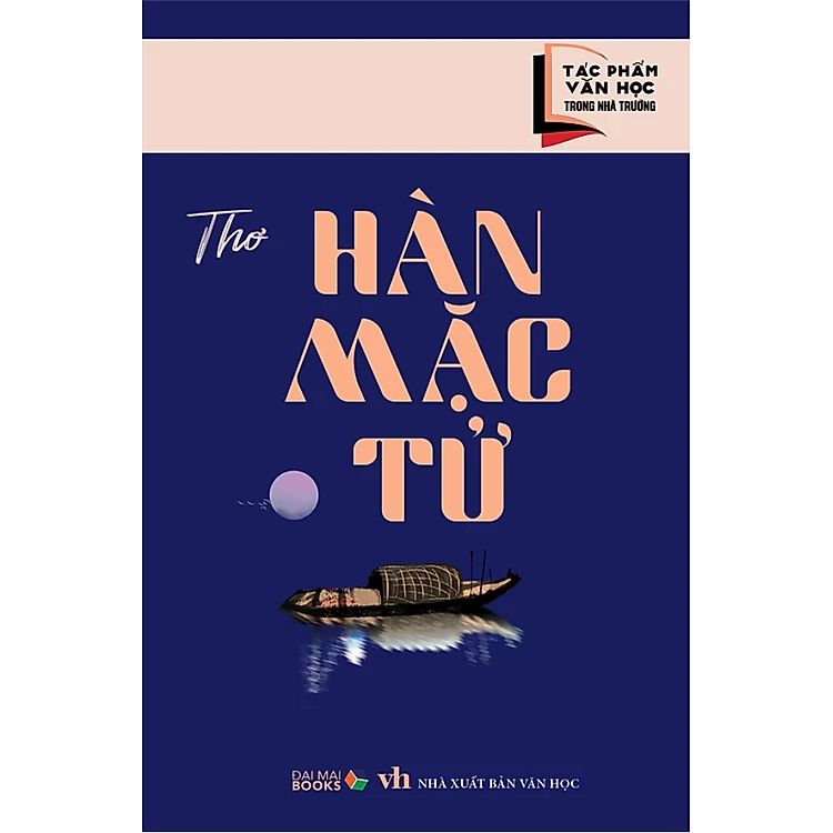 Tác Phẩm Văn Học Trong Nhà Trường - Thơ Hàn Mặc Tử - Ảnh 5
