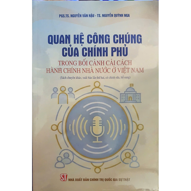 Quan hệ công chúng của Chính phủ trong bối cảnh cải cách hành chính nhà nước ở Việt Nam