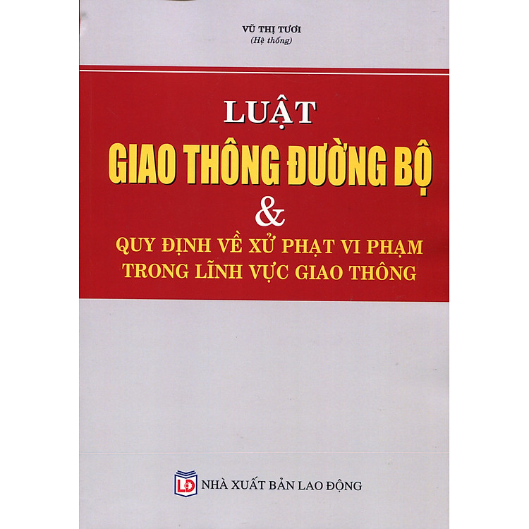 Luật Giao Thông Đường Bộ