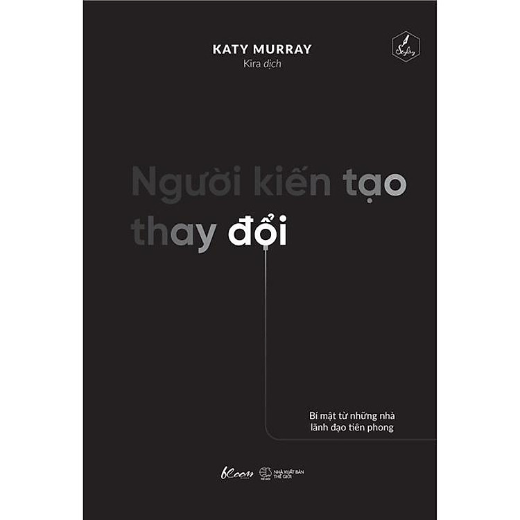 Người Kiến Tạo Thay Đổi