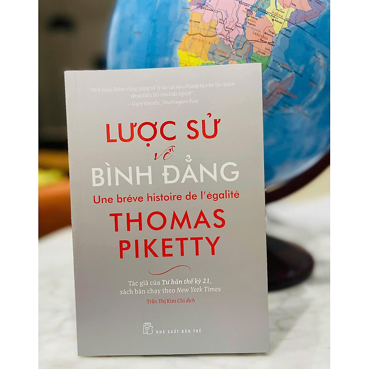 LƯỢC SỬ VỀ BÌNH ĐẲNG - Thomas Piketty - Ảnh 2