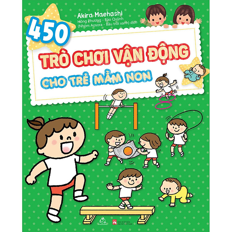 Newshop: 450 Trò Chơi Vận Động Cho Trẻ Mầm Non