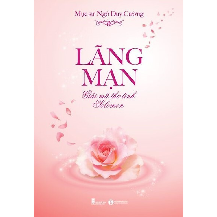Lãng Mạn – Giải Mã Thơ Tình Solomon