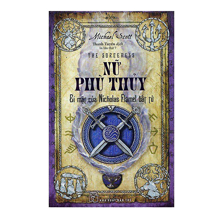 Bí Mật Của Nicholas Flamel – Nữ Phù Thủy (Tái Bản 2017)
