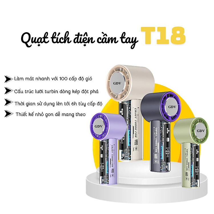 Quạt Cầm Tay Mini GDV T-18 Turbin 100 Cấp Độ Gió Có Sò Lạnh Pin 4000 mAh - Màu Ngẫu Nhiên - Hàng Chính Hãng