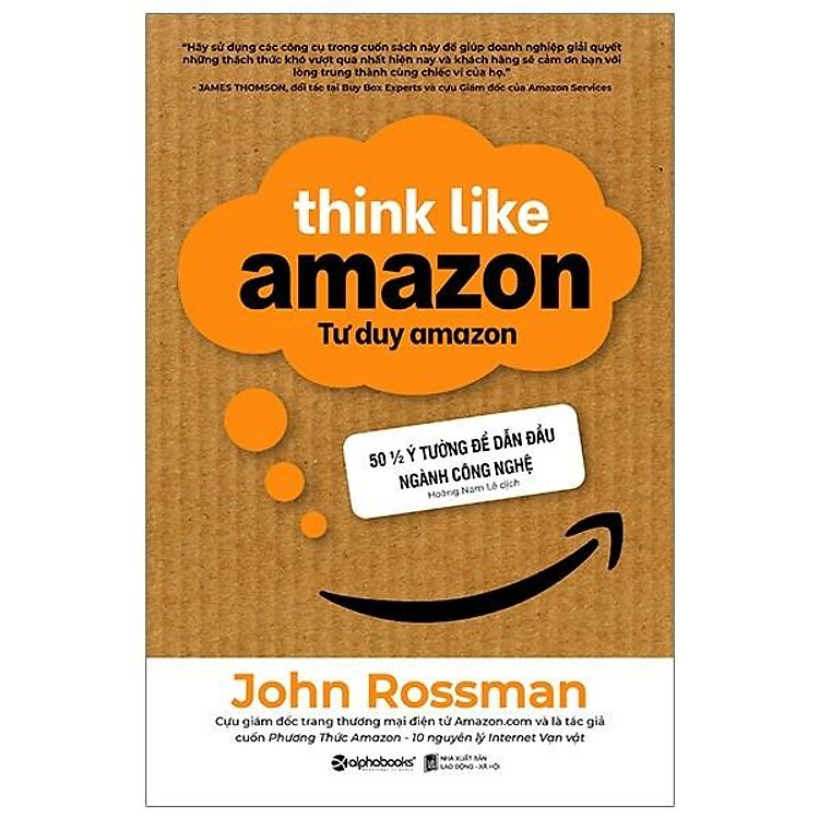 Tư Duy Amazon – Think Like Amazon