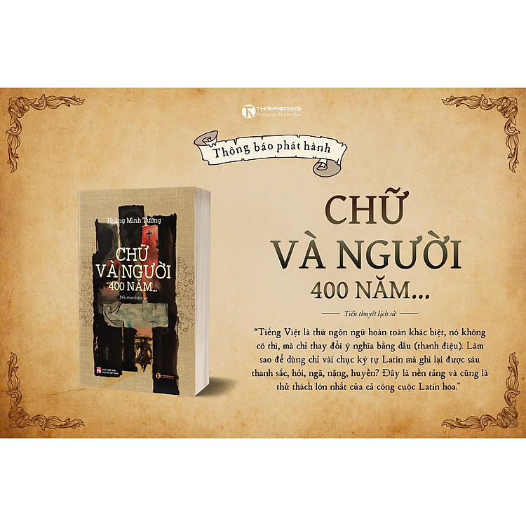 CHỮ VÀ NGƯỜI, 400 NĂM – Hoàng Minh Tường – Thái Hà Books