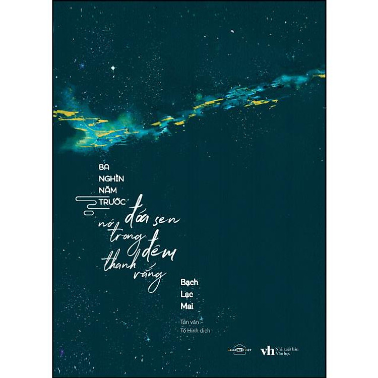 Sách Ba Nghìn Năm Trước Đóa Sen Nở Trong Đêm Thanh Vắng