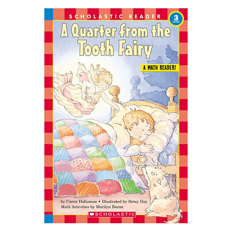 Sách Scholastic Reader Level 3: A Quarter From The Tooth Fairy