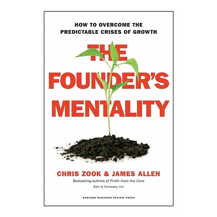 Harvard Business Review: The Founder's Mentality