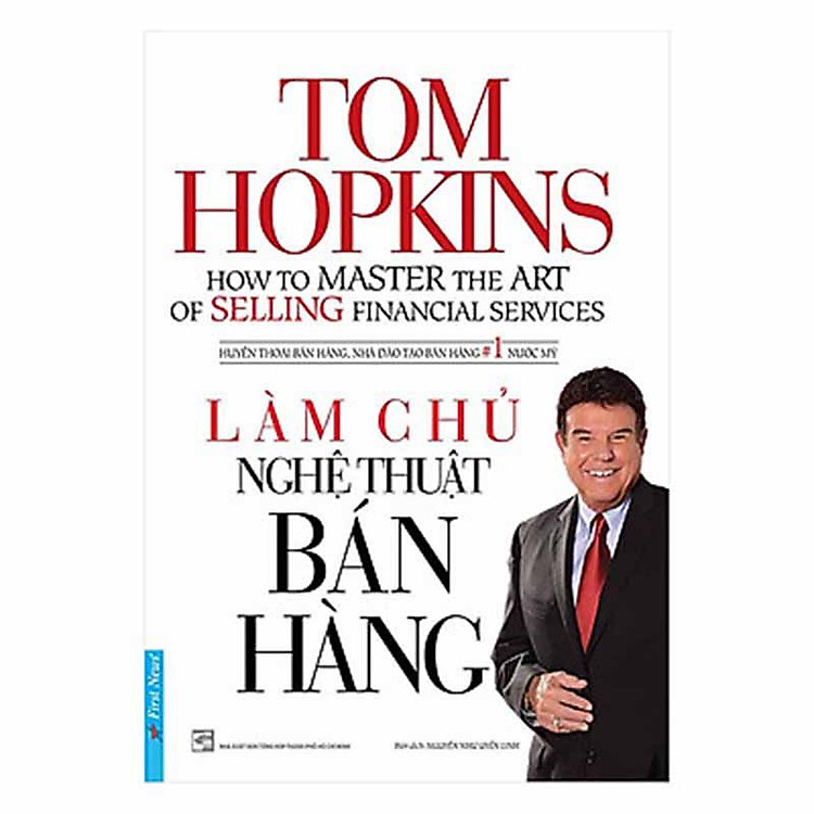 Làm chủ nghệ thuật bán hàng - Tom Hopkins