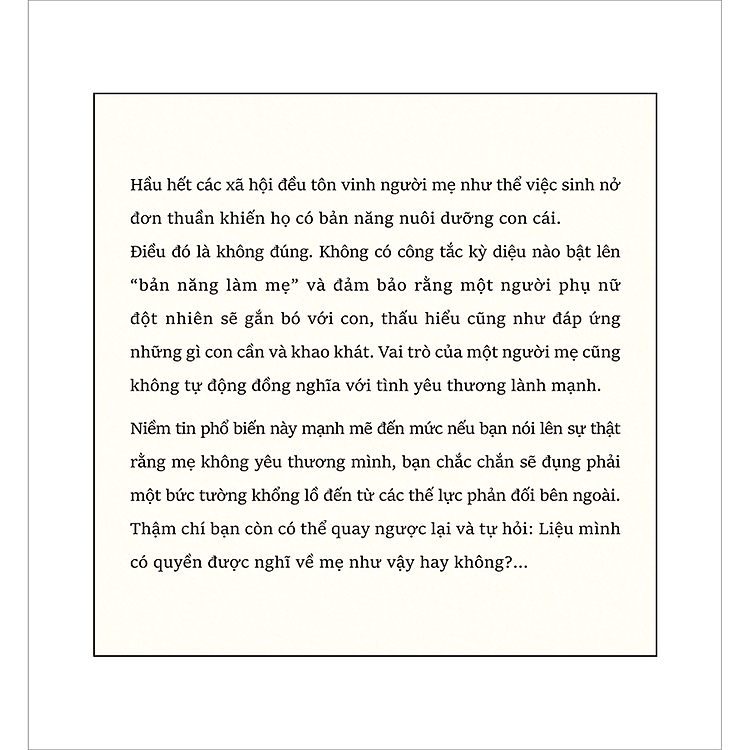Đâu Phải Mẹ Nào Cũng Là Mẹ? - Ảnh 2