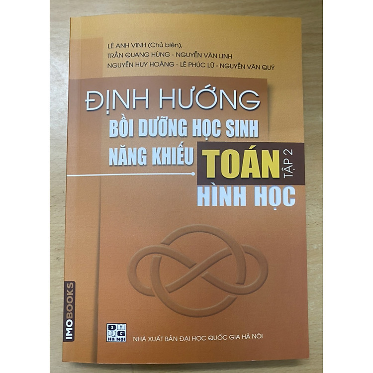 Định Hướng Bồi Dưỡng Học Sinh Năng Khiếu Toán Tập 2 - Hình Học - Ảnh 5