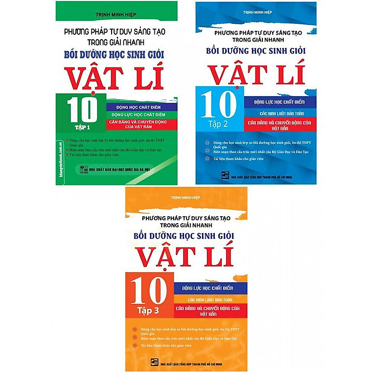 Sách - Phương Pháp Tư Duy Sáng Tạo Trong Giải Nhanh Bồi Dưỡng Học Sinh Giỏi Vật Lí Lớp 10 - Combo 3 Tập - Khang Việt Book
