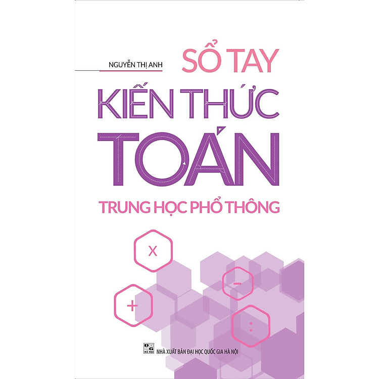 Sổ Tay Kiến Thức Trung Học Phổ Thông (Toán - Anh - Văn) - Ảnh 4