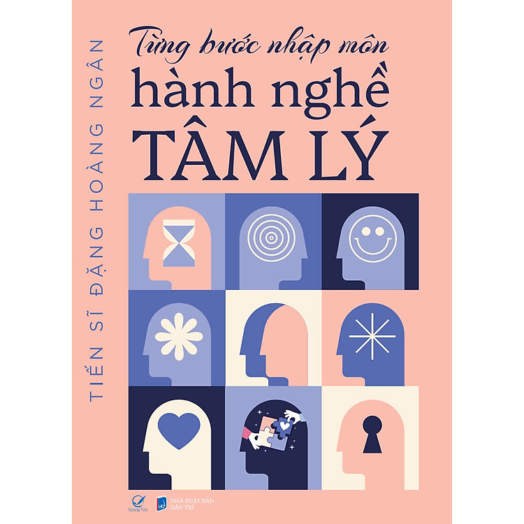 TỪNG BƯỚC NHẬP MÔN HÀNH NGHỀ TÂM LÝ