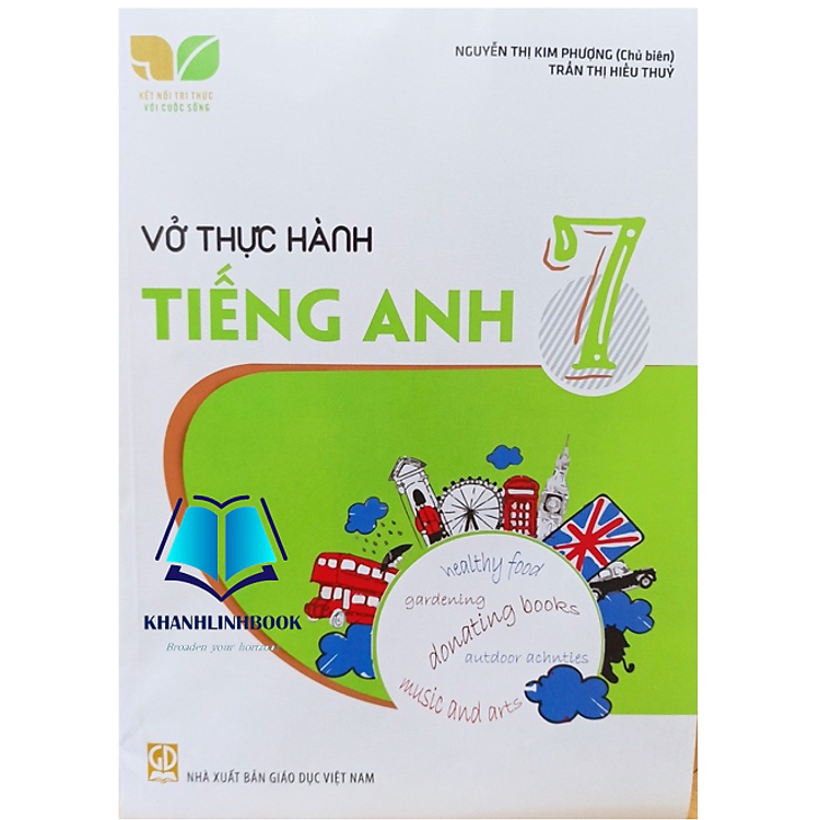 Vở Thực Hành Tiếng Anh 7 (Kết Nối)