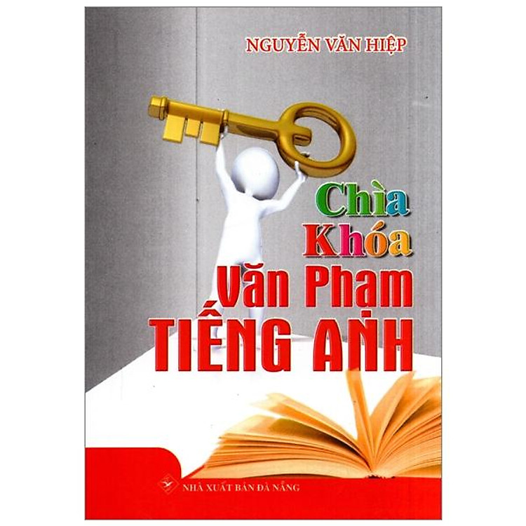 Chìa Khóa Văn Phạm Tiếng Anh