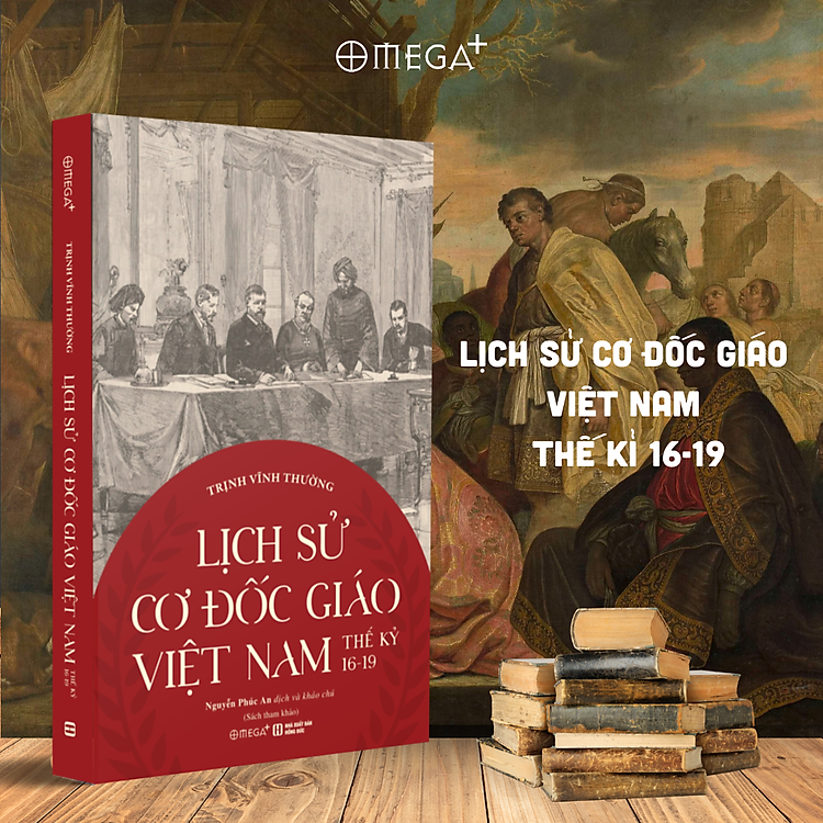 Lịch Sử Cơ Đốc Giáo Việt Nam Thế Kỉ 16-19