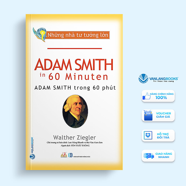 Nhà Tư Tưởng Lớn – Adam Smith Trong 60 Phút