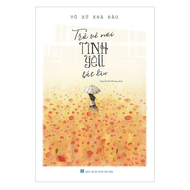 Trở Về Nơi Tình Yêu Bắt Đầu