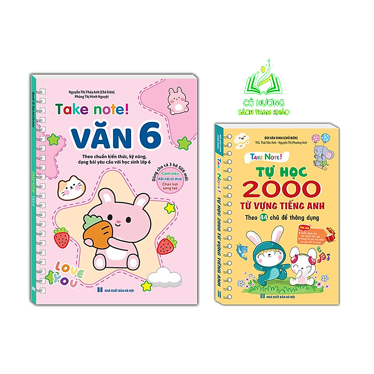 TAKE NOTE! Văn 6 và TAKE NOTE! Tự Học 2000 Từ Vựng Tiếng Anh