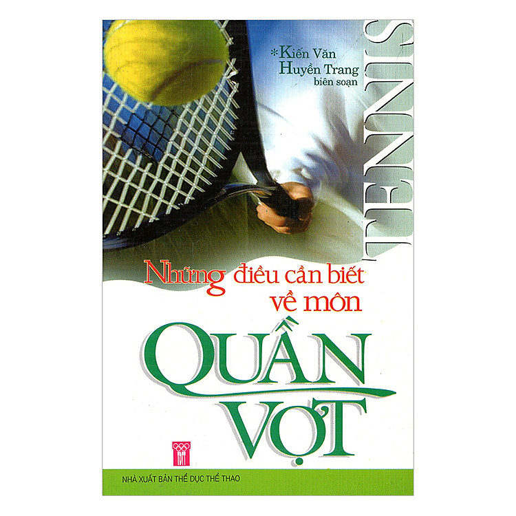 Sách Những Điều Cần Biết Về Môn Quần Vợt