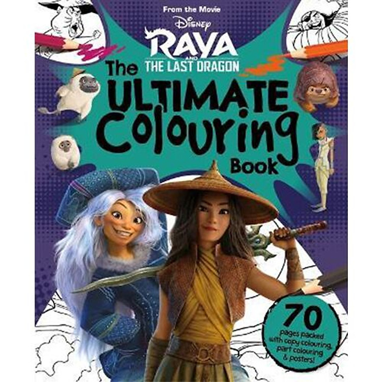 Raya and the Last Dragon: The Ultimate Colouring Book