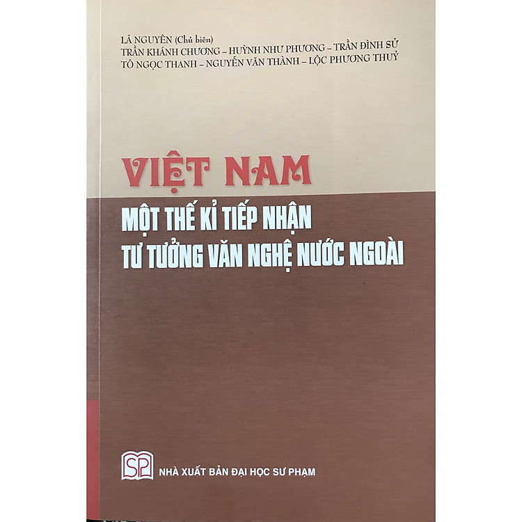 Tại Newshop: Việt Nam Một Thế Kỉ Tiếp Nhận Tư Tưởng Văn Nghệ Nước Ngoài