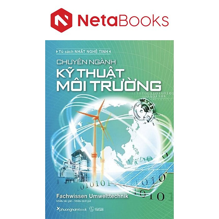 Tủ Sách Nhất Nghệ Tinh – Chuyên Ngành Kỹ Thuật Môi Trường