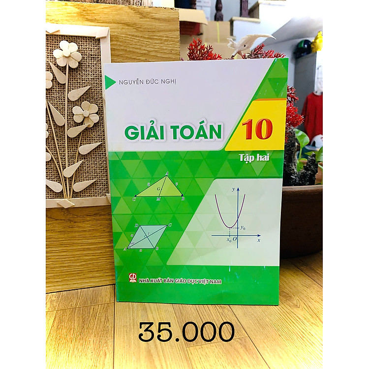Giải Toán 10 (Tập 1 + 2) – Giải Toán Theo Chuyên Đề
