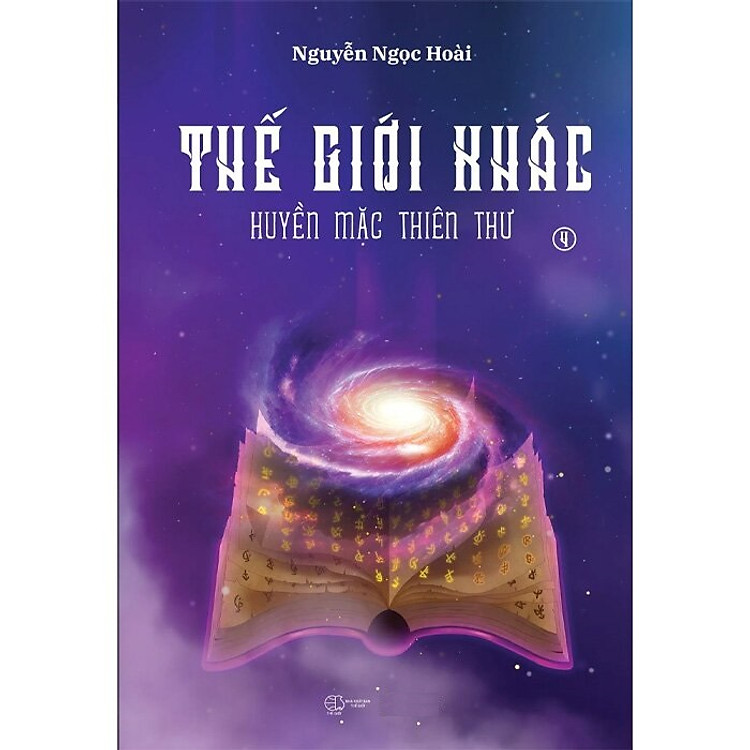 Thế Giới Khác: Tập 4 – Huyền Mặc Thiên Thư