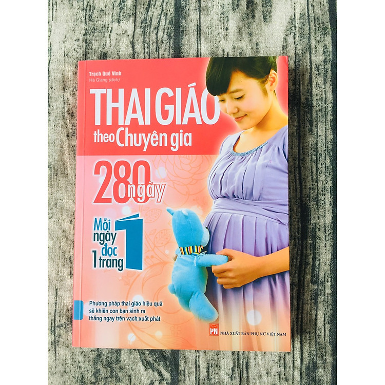 Thai Giáo Theo Chuyên Gia – 280 Ngày – Mỗi Ngày Đọc Một Trang