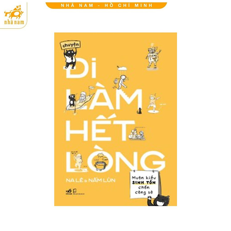 Chuyện Đi Làm Hết Lòng