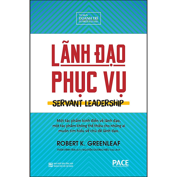 Lãnh Đạo Phục Vụ (Servant Leadership)