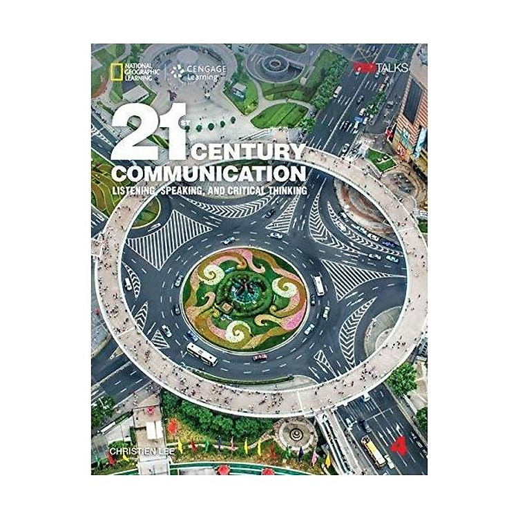 21st Century Communication 4: Listening, Speaking and Critical Thinking