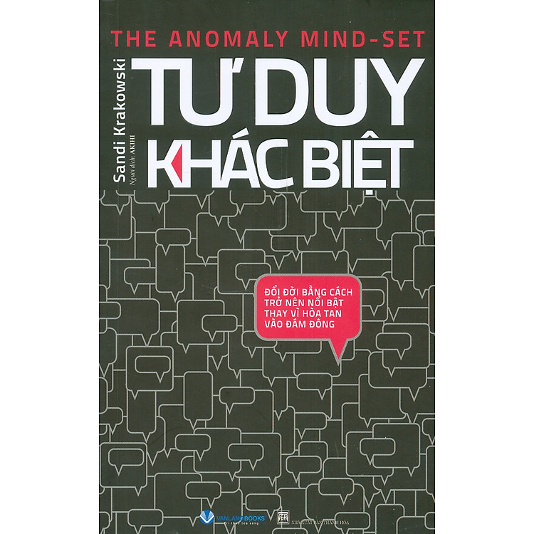 Tư Duy Khác Biệt – Đổi Đời Bằng Cách Trở Nên Nổi Bật Thay Vì Hoà Tan Vào Đám Đông