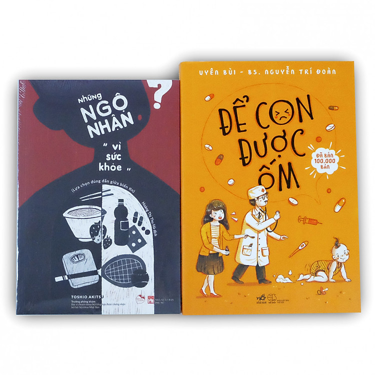 Chăm Con Đúng Cách: Để Con Được Ốm