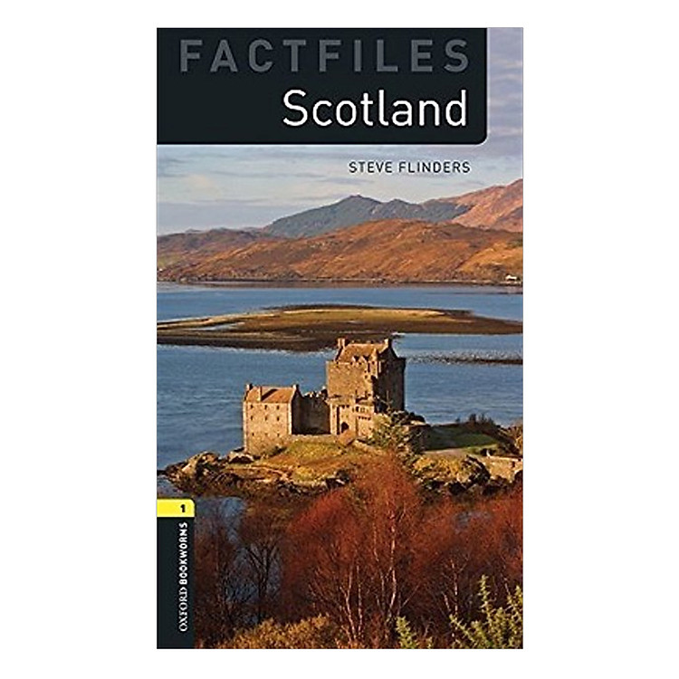 Sách Oxford Bookworms Library (3 Ed.) 1: Scotland Factfile