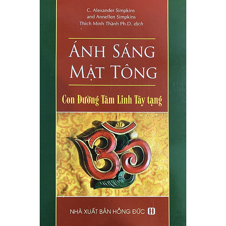 Ánh Sáng Mật Tông – Con Đường Tâm Linh Tây Tạng