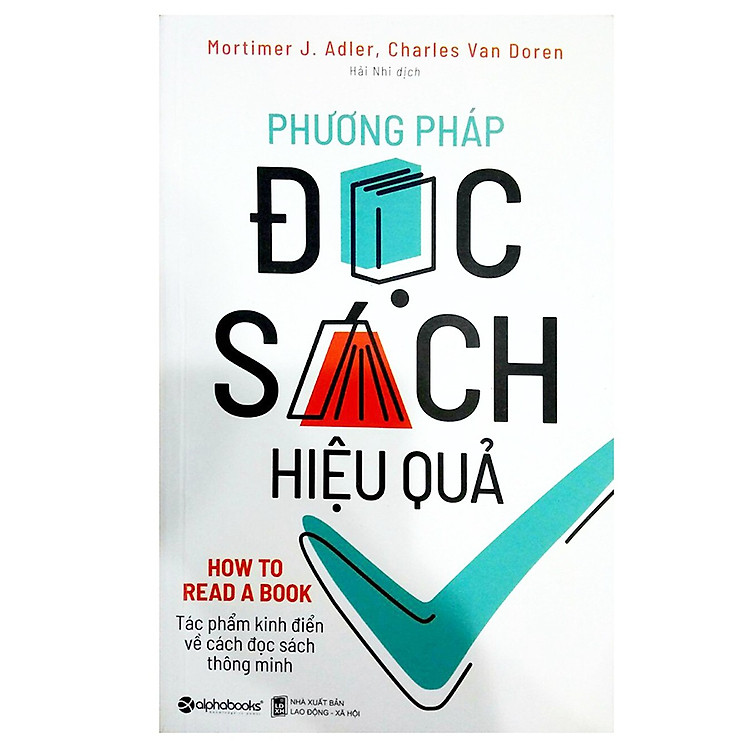 Phương Pháp Đọc Sách Hiệu Quả (Tái Bản 2018)