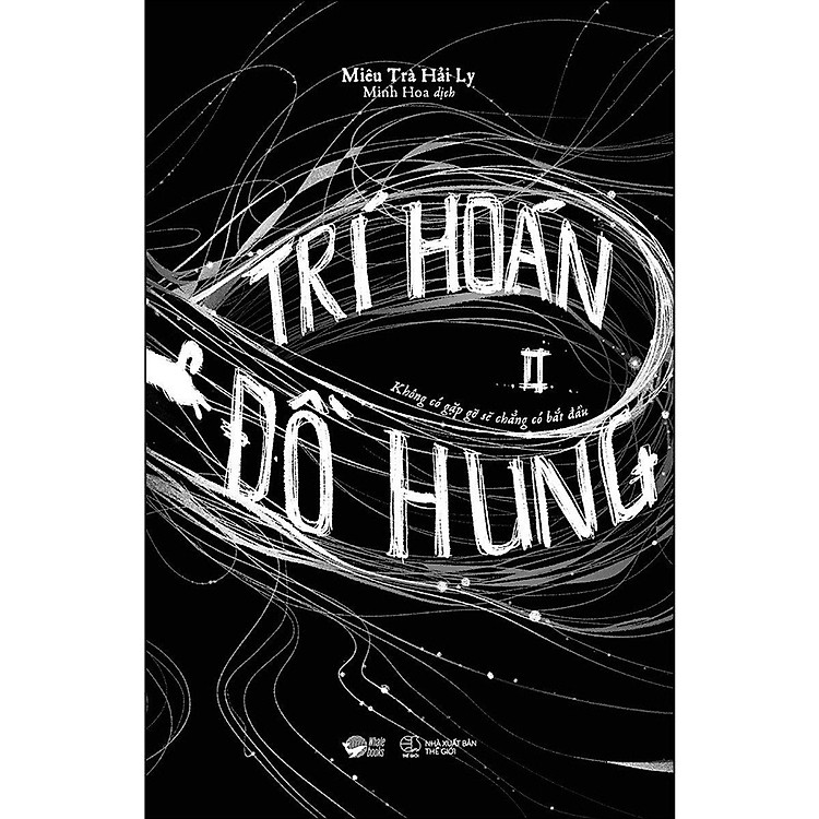 Trí Hoán Hung Đồ – Tập 2