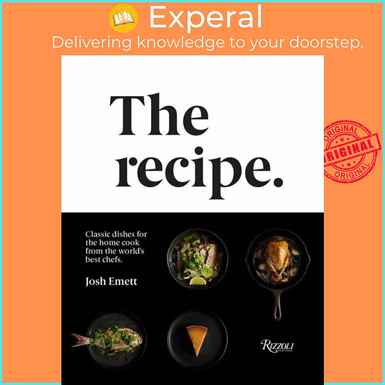Sách - The Recipe - Classic dishes for the home cook from the world's best ch by Kieran E. Scott (UK edition, hardcover)