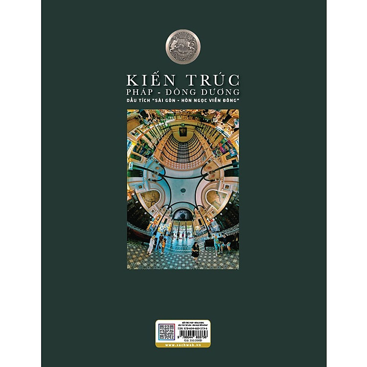 Kiến Trúc Pháp - Đông Dương: Dấu Tích "Sài Gòn - Hòn Ngọc Viễn Đông - Ảnh 3